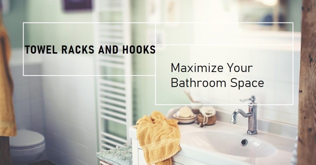 Towel Racks and Hooks