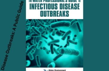 Cover of ‘The Water Professional’s Guide to Infectious Disease Outbreaks’ featuring a close-up image of bacteria with a teal background.